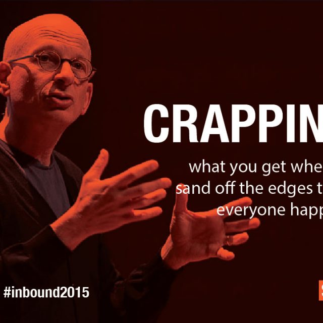 Seth Godin Avoid Crappiness